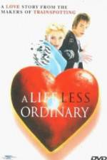 Watch A Life Less Ordinary Movie2k