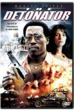 Watch The Detonator Movie2k