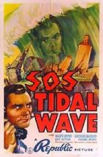Watch S.O.S. Tidal Wave Movie2k