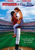 Watch Pitcher and the Pin-Up Movie2k