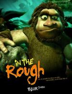 Watch In the Rough (Short 2004) Movie2k