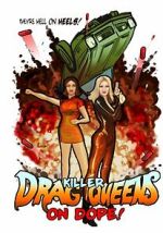 Watch Killer Drag Queens on Dope Movie2k