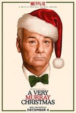 Watch A Very Murray Christmas (TV Special 2015) Movie2k