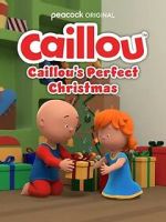 Watch Caillou\'s Perfect Christmas (TV Special 2022) Movie2k