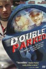 Watch Double Parked Movie2k