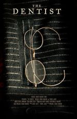 Watch The Dentist (Short 2020) Movie2k