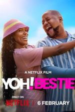 Watch Yoh! Bestie Movie2k