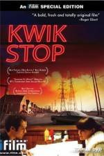 Watch Kwik Stop Movie2k