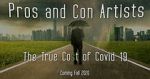 Watch Pros and Con Artists: The True Cost of Covid 19 Movie2k