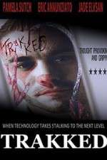 Watch Trakked Movie2k