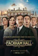 Watch Fackham Hall Movie2k