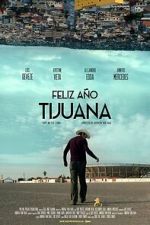 Watch Happy New Year Tijuana Movie2k