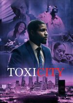 Watch ToxiCity Movie2k