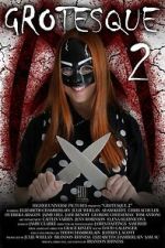 Watch Grotesque 2 Movie2k