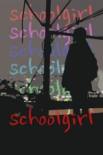 Watch School Girl Movie2k