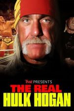 Watch TMZ Presents: The Real Hulk Hogan (TV Special 2025) Movie2k