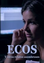 Watch Ecos y otros relatos extraordinarios Movie2k