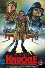 Watch Hard Knuckle Movie2k