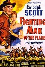 Watch Fighting Man of the Plains Movie2k