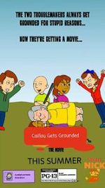 Watch The Caillou Gets Grounded Movie Movie2k