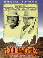 Watch Troublemakers Movie2k