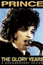Watch Prince - The Glory Years Movie2k