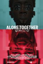 Watch Alone Together Movie2k