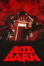 Watch Blood Barn Movie2k