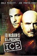 Watch Ed McBain\'s 87th Precinct: Ice Movie2k