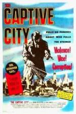 Watch The Captive City Movie2k