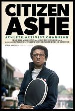 Watch Citizen Ashe Movie2k