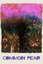 Watch Common Pear Movie2k