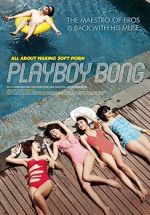 Watch Playboy Bong Movie2k