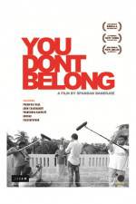 Watch You Don't Belong Movie2k