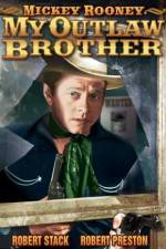 Watch My Outlaw Brother Movie2k