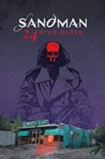Watch Sandman: 24 Hour Diner Movie2k