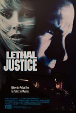 Watch Lethal Justice Movie2k