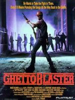 Watch Ghetto Blaster Movie2k