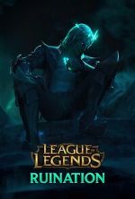 Watch League of Legends: Ruination (Short 2021) Movie2k