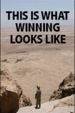 Watch This Is What Winning Looks Like Movie2k