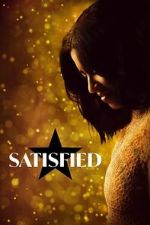 Watch Satisfied Movie2k
