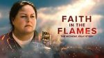 Watch Faith in the Flames: The Nichole Jolly Story Movie2k