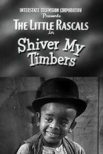 Watch Shiver My Timbers Movie2k