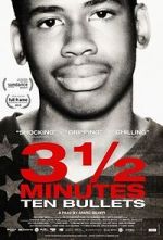 Watch 3� Minutes, Ten Bullets Movie2k
