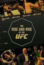 Watch The Rise and Rise of the UFC Movie2k