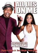 Watch All Lies on Me Movie2k