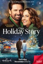 Watch Our Holiday Story Movie2k