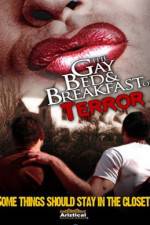 Watch The Gay Bed and Breakfast of Terror Movie2k