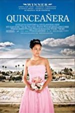 Watch Quincea�era Movie2k