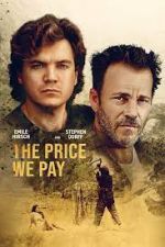 Watch The Price We Pay Movie2k